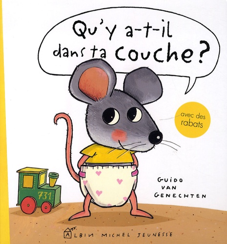 Qu’y a-t-il dans ta couche ? Guido van Genechten – Éditions Albin Michel Jeunesse